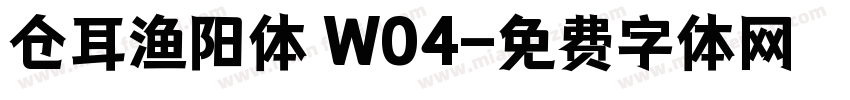 仓耳渔阳体 W04字体转换